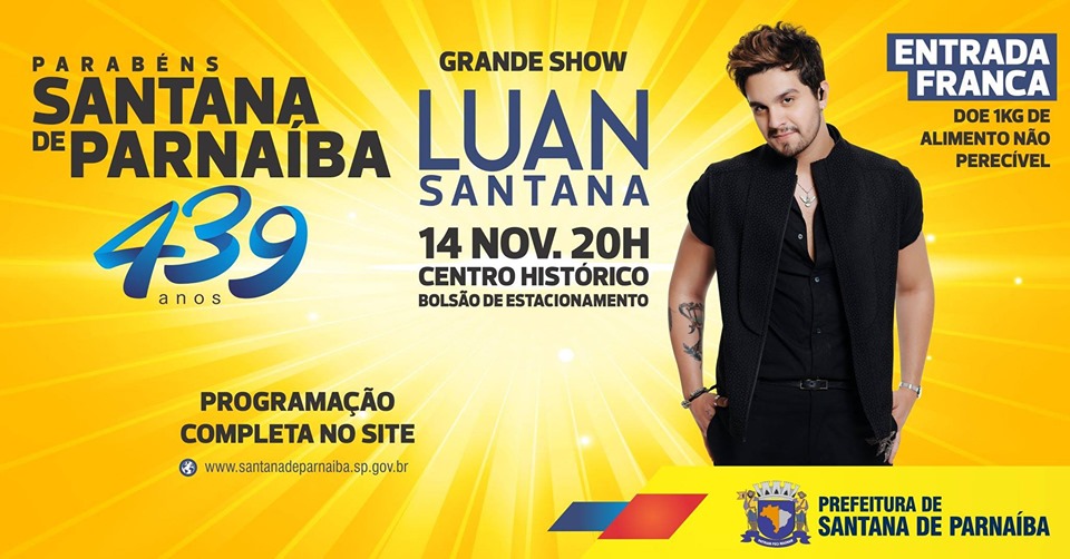 Show com Luan Santana comemora 439 anos de Santana de Parnaíba