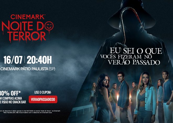 Noite do Terror Cinemark exibirá ‘Eu Sei O Que Vocês Fizeram no Verão Passado’ com exclusividade
