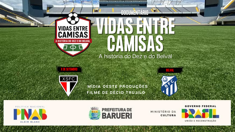 Estreia do Documentário “Vidas entre Camisas – A História do Dez e do Belval”